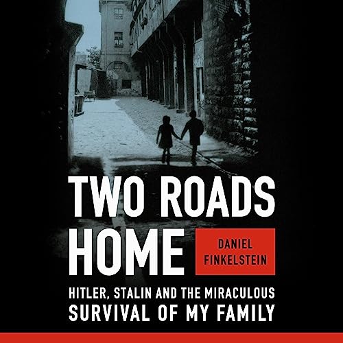 Audiobook: Two Roads Home by Daniel Finkelstein episode artwork