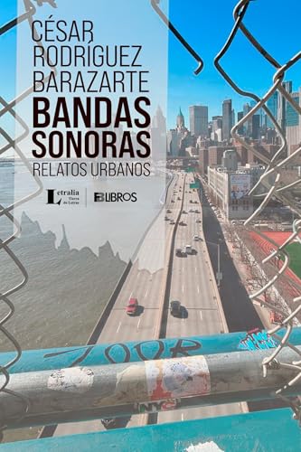 Bandas sonoras: Relatos urbanos