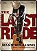 The Last Ride