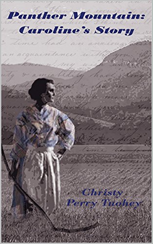 Panther Mountain: Caroline's Story (English Edition)