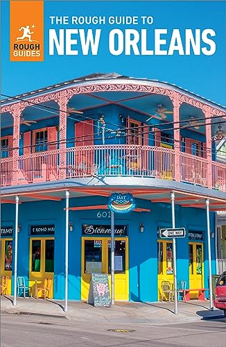 The Rough Guide to New Orleans: Travel Guide eBook (Rough Guides Main Series)