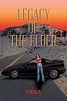 Legacy of the Elder 1496962990 Book Cover