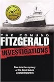 The Edmund Fitzgerald Investigations