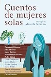 CUENTOS DE MUJERES SOLAS (FG) (Spanish Edition)