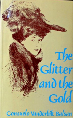 Glitter and the Gold 0704100681 Book Cover