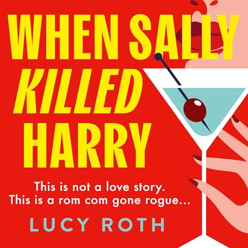 When Sally Killed Harry (Authored by Lucy Roth) episode artwork