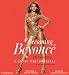 Becoming Beyoncé: The Untold Story