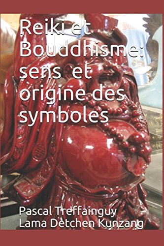 Reiki et Bouddhisme: sens et origine des symboles