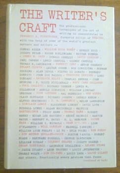 The Writer's Craft / The Professional Techniques of the Art of Writing by Frederic Birmingham (Hardcover) 1959