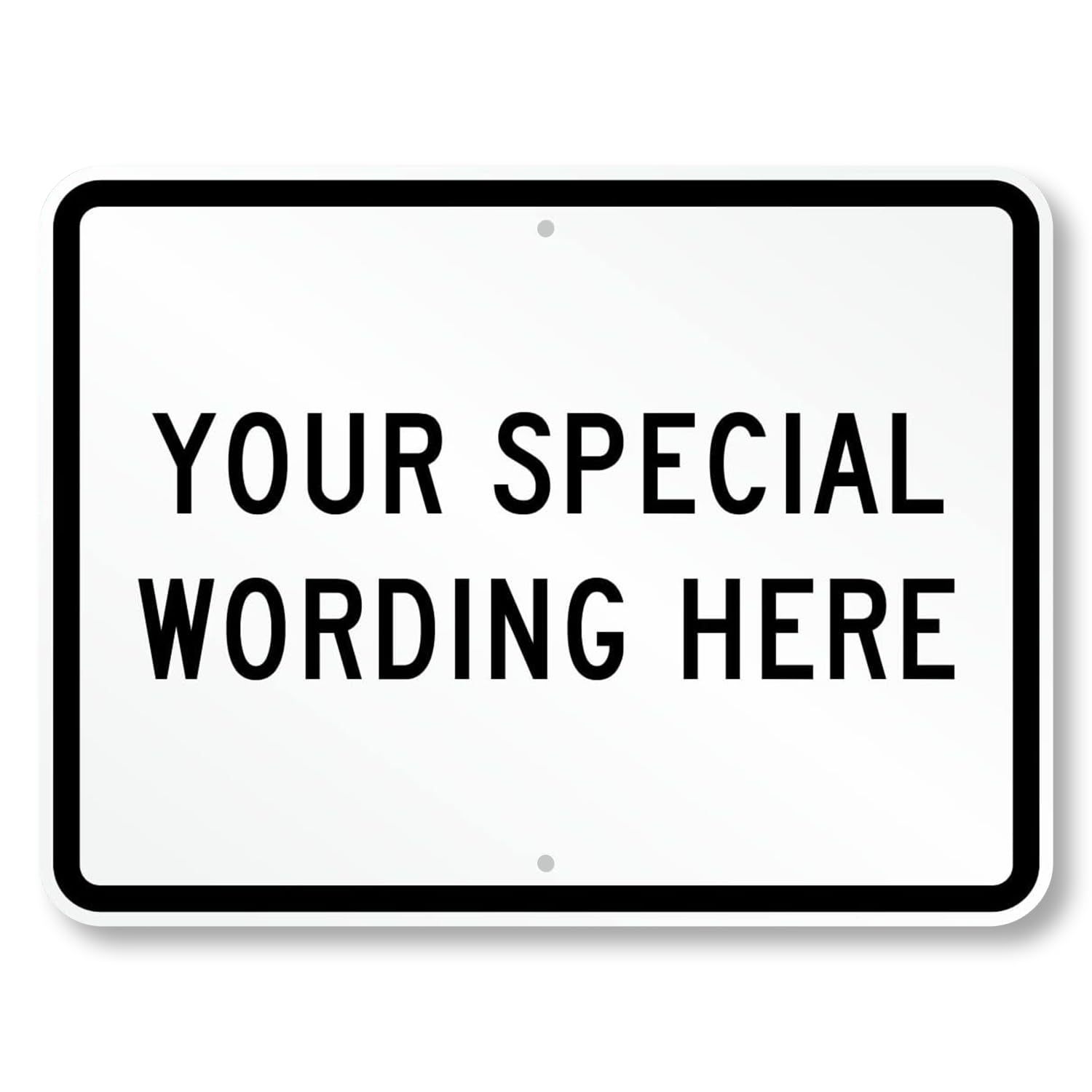 SmartSign 24 x 18 inch Add Any Text - Custom Metal Sign with Pre-Cleared Holes, 80 mil Laminated Rustproof Aluminum, Choose Color Theme, Made in USA