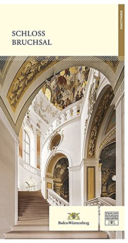 Schloss Bruchsal Kunstführer Schloss Bruchsal Kunstführer