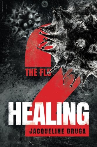 Buy The Flu 2: Healing: Volume 2 — BookShops.in
