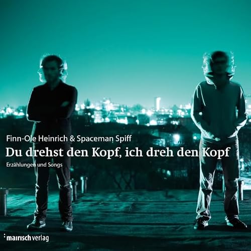 Du drehst den Kopf, ich dreh den Kopf cover art