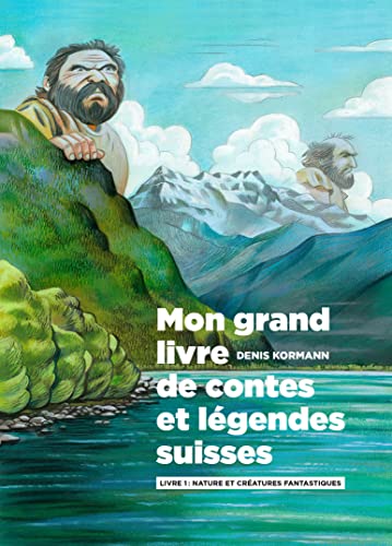 mon grand livre de contes et legendes suisses Cover