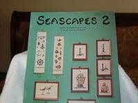 SEASCAPES 2 Ships Shors & Sea Life Graphed for Needlework B001OY44Q2 Book Cover