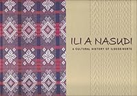 ILI A NASUDI (LAND OF GRACE AND GENTILITY)- A CULTURAL HISTORY OF ILOCOS NORTE 9719401109 Book Cover
