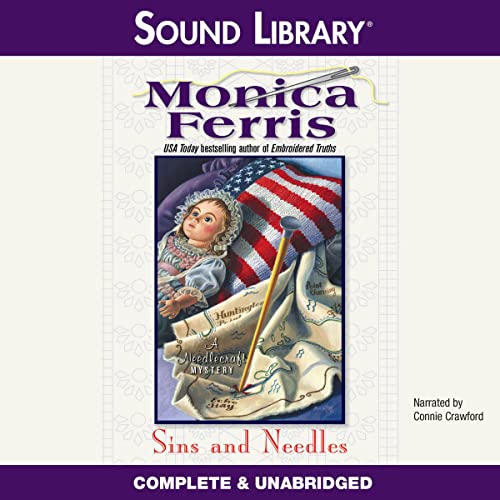 Sins and Needles A Needlecraft Mystery, Book 10 (Audible
