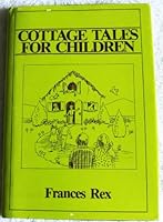 Cottage Tales for Children 0533065097 Book Cover