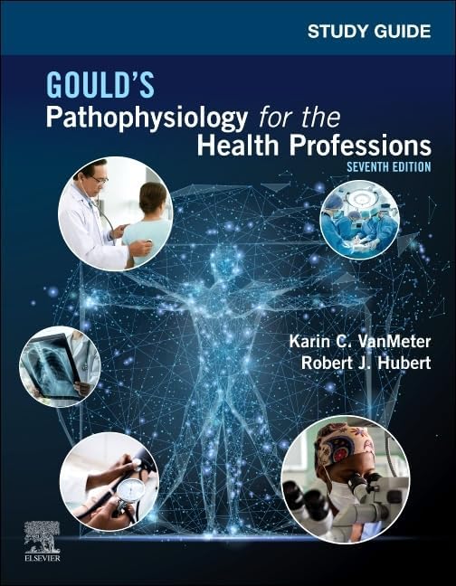 Study Guide for Gould's Pathophysiology for the Health Professions Paperback – Import, 3 May 2022