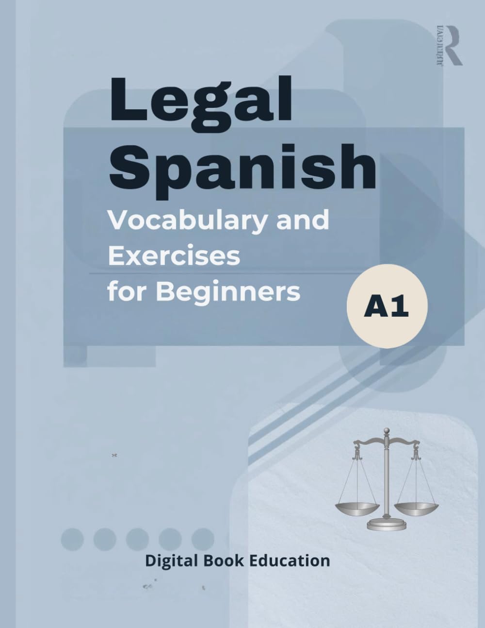 Legal Spanish Vocabulary and Exercises for Beginners