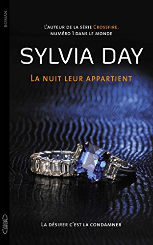 Télécharger La nuit leur appartient T02 La désirer, c'est la condamner PDF