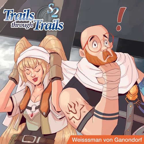 Sky SC Chapter 6 - Weissman von Ganondorf