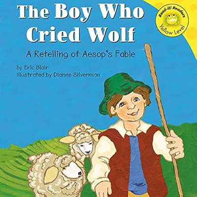 The Boy Who Cried Wolf