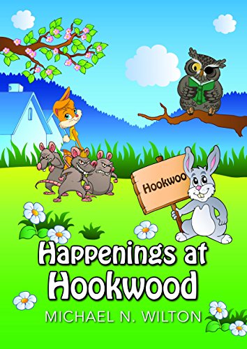 Happenings at Hookwood by [Michael N. Wilton]