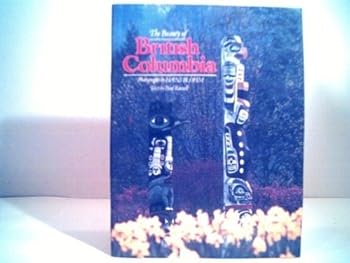 Paperback The Beauty of British Columbia Book