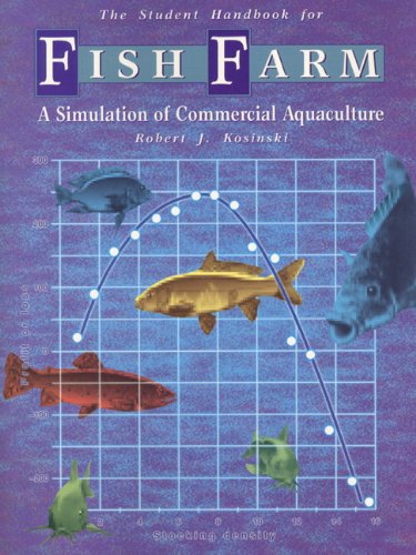 Fish Farm: A Simulation of Commercial Aquaculture (Student Workbook) 1st Edition