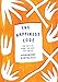 The Happiness Code: Ten Keys to Being the Best You Can Be