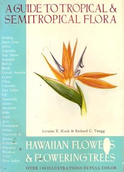 Paperback A Guide to Tropical & Semitropical Flora: Hawaiian Flowers & Flowering Trees Book