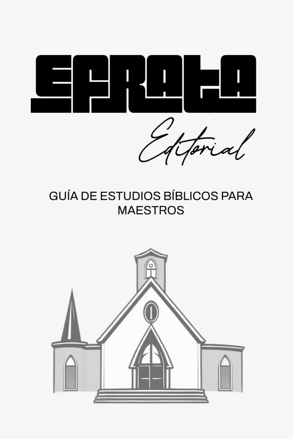 GUÍA DE ESTUDIOS BÍBLICOS PARA MAESTROS: FRUTO Y DONES DEL ESPÍRITU SANTO, ELIMINANDO MALOS HÁBITOS Y EL AYUNO
