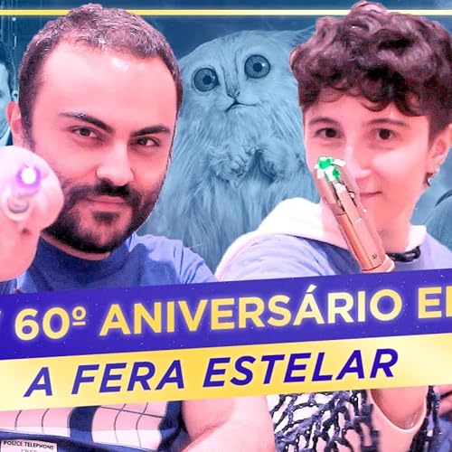A Fera Estelar [DW 60th SP01] 🔹 14º Doutor