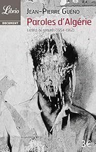 Livres Couvertures de Paroles d'Algérie : Lettres de torturés (1954-1962)