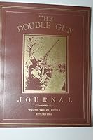 Double Gun Journal Volume 12 Issue 3 Autumn 2001 B006A27V5Y Book Cover