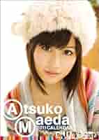 前田敦子「ＣＭ  ＮＯＷ」ＶＯＬ.１４８（２０１１年１月‐２月号） 前田敦子「CM NOW」VOL.148（2011年1月‐2月号）