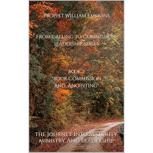 From Calling To Commission - Leadership Series Audiobook By William Emmons cover art
