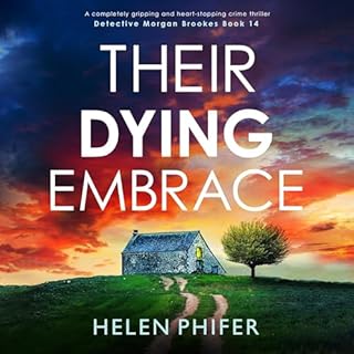 Their Dying Embrace Audiolibro Por Helen Phifer arte de portada