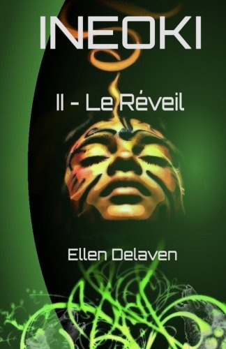 Télécharger Ineoki: II - Le Réveil livre En ligne