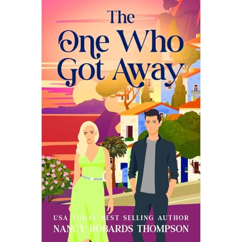 THE ONE WHO GOT AWAY Audiolibro Por Nancy Robards Thompson arte de portada