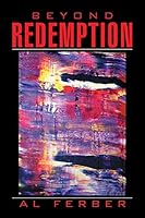 Beyond Redemption 1503530264 Book Cover