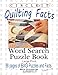 Circle It, Quilting Facts, Large Print, Word Search, Puzzle Book