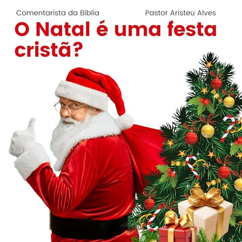 O Natal &eacute; uma festa crist&atilde;?