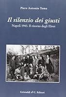 Il silenzio dei giusti 888833887X Book Cover