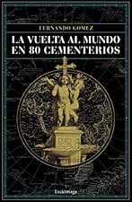 La vuelta al mundo en 80 cementerios (PRACTICA)