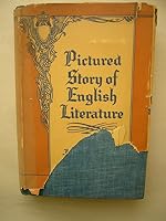 Pictured Story of English Literature: From its Beginnings to the Present Day B0027OEBAM Book Cover