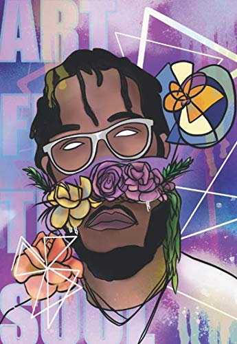 A R T from the S O U L (From My World to Yours Book 1)