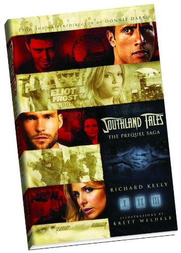 Southland Tales: The Prelude Saga Southland Tales: The Prelude Saga