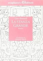 La stanza grande 8886081553 Book Cover
